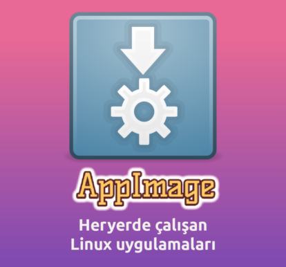 Appimage istehsalı seriyası buraxıldı!